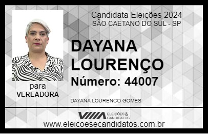 Candidato DAYANA LOURENÇO 2024 - SÃO CAETANO DO SUL - Eleições