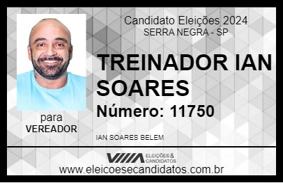 Candidato TREINADOR IAN SOARES 2024 - SERRA NEGRA - Eleições