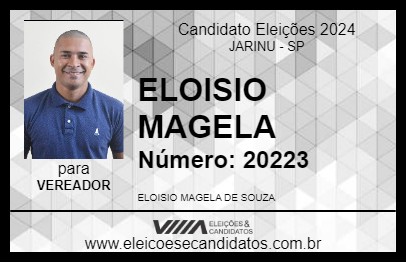 Candidato ELOISIO MAGELA 2024 - JARINU - Eleições