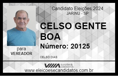 Candidato CELSO GENTE BOA 2024 - JARINU - Eleições