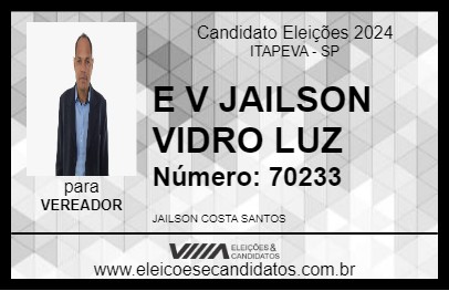 Candidato E V JAILSON VIDRO LUZ 2024 - ITAPEVA - Eleições