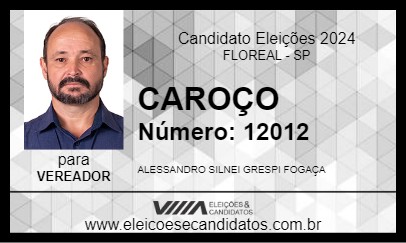 Candidato CAROÇO 2024 - FLOREAL - Eleições