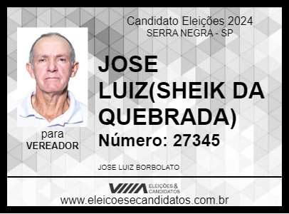 Candidato JOSE LUIZ(SHEIK DA QUEBRADA) 2024 - SERRA NEGRA - Eleições