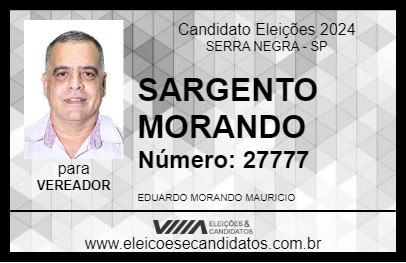 Candidato SARGENTO MORANDO 2024 - SERRA NEGRA - Eleições