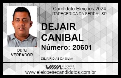 Candidato DEJAIR CANIBAL 2024 - ITAPECERICA DA SERRA - Eleições