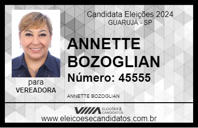 Candidato ANNETTE BOZOGLIAN 2024 - GUARUJÁ - Eleições