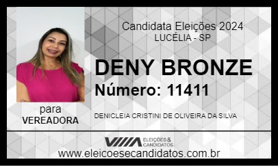 Candidato DENY BRONZE 2024 - LUCÉLIA - Eleições