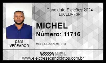 Candidato MICHEL 2024 - LUCÉLIA - Eleições