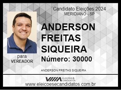 Candidato ANDERSON FREITAS SIQUEIRA 2024 - MERIDIANO - Eleições