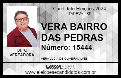 Candidato VERA BAIRRO DAS PEDRAS 2024 - ITAPEVA - Eleições