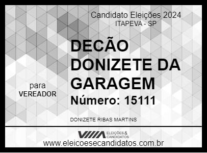 Candidato DECÃO DONIZETE DA GARAGEM 2024 - ITAPEVA - Eleições