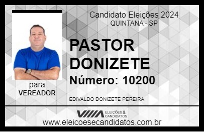 Candidato PASTOR DONIZETE 2024 - QUINTANA - Eleições