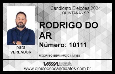 Candidato RODRIGO DO AR 2024 - QUINTANA - Eleições