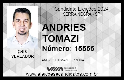 Candidato ANDRIES TOMAZI 2024 - SERRA NEGRA - Eleições