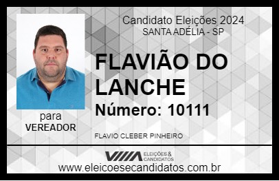 Candidato FLAVIÃO DO LANCHE 2024 - SANTA ADÉLIA - Eleições