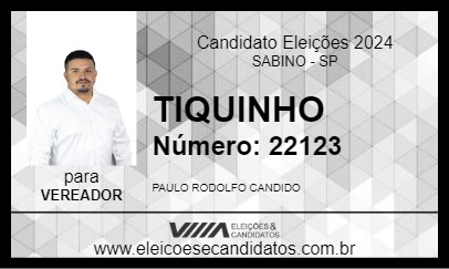 Candidato TIQUINHO 2024 - SABINO - Eleições