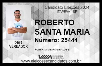 Candidato ROBERTO SANTA MARIA 2024 - ITAPEVA - Eleições