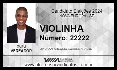 Candidato VIOLINHA 2024 - NOVA EUROPA - Eleições