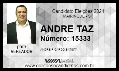 Candidato ANDRE TAZ 2024 - MAIRINQUE - Eleições