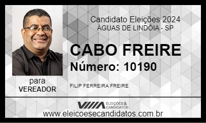 Candidato CABO FREIRE 2024 - ÁGUAS DE LINDÓIA - Eleições