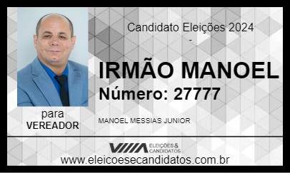 Candidato IRMÃO MANOEL 2024 - ITAPEVA - Eleições