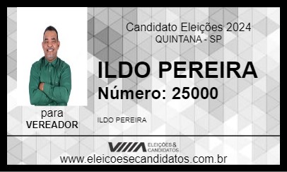 Candidato ILDO PEREIRA 2024 - QUINTANA - Eleições