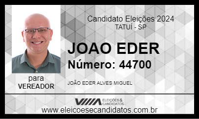 Candidato JOAO EDER 2024 - TATUÍ - Eleições