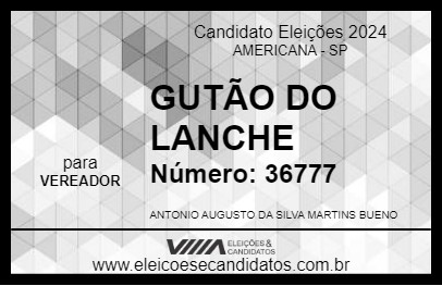 Candidato GUTÃO DO LANCHE 2024 - AMERICANA - Eleições