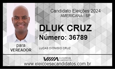 Candidato DLUK CRUZ 2024 - AMERICANA - Eleições