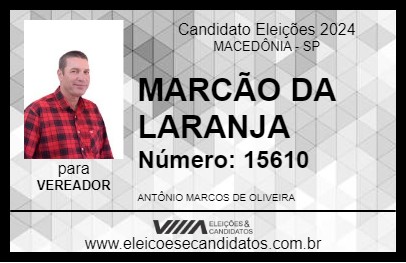 Candidato MARCÃO DA LARANJA 2024 - MACEDÔNIA - Eleições