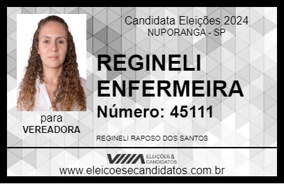 Candidato REGINELI ENFERMEIRA 2024 - NUPORANGA - Eleições