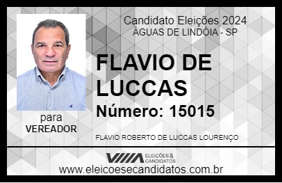 Candidato FLAVIO DE LUCCAS 2024 - ÁGUAS DE LINDÓIA - Eleições