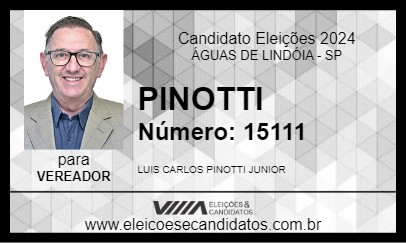 Candidato PINOTTI 2024 - ÁGUAS DE LINDÓIA - Eleições