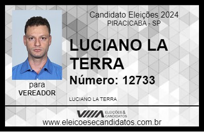 Candidato LUCIANO LA TERRA 2024 - PIRACICABA - Eleições