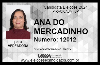 Candidato ANA DO MERCADINHO 2024 - PIRACICABA - Eleições