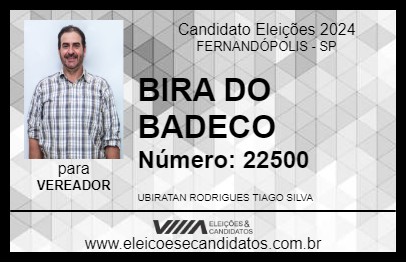 Candidato BIRA DO BADECO 2024 - FERNANDÓPOLIS - Eleições