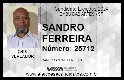 Candidato SANDRO FERREIRA 2024 - EMBU DAS ARTES - Eleições