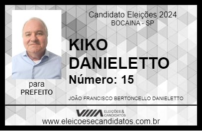 Candidato KIKO DANIELETTO 2024 - BOCAINA - Eleições