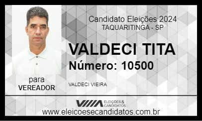 Candidato VALDECI TITA 2024 - TAQUARITINGA - Eleições