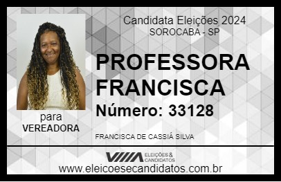 Candidato PROFESSORA FRANCISCA 2024 - SOROCABA - Eleições