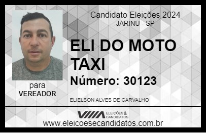 Candidato ELI DO MOTO TAXI 2024 - JARINU - Eleições