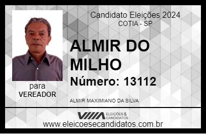 Candidato ALMIR DO MILHO 2024 - COTIA - Eleições