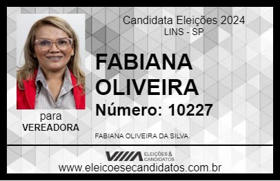 Candidato FABIANA OLIVEIRA 2024 - LINS - Eleições