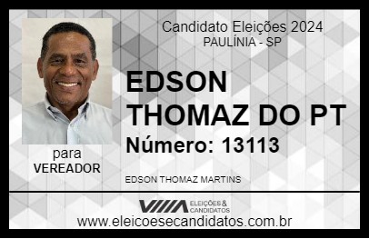 Candidato EDSON THOMAZ DO PT 2024 - PAULÍNIA - Eleições