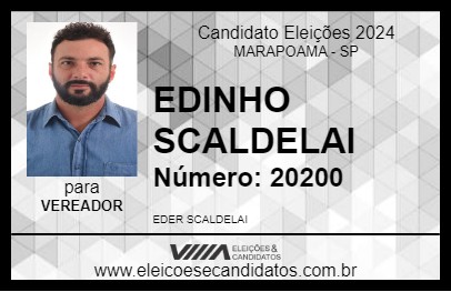 Candidato EDINHO SCALDELAI 2024 - MARAPOAMA - Eleições