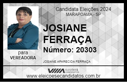 Candidato JOSIANE FERRAÇA 2024 - MARAPOAMA - Eleições