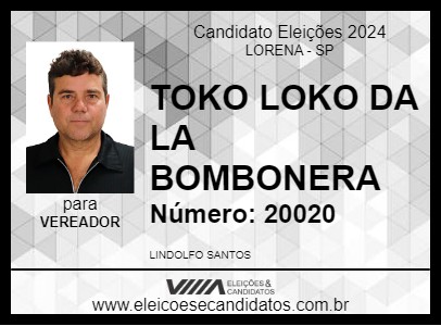 Candidato TOKO LOKO DA LA BOMBONERA 2024 - LORENA - Eleições