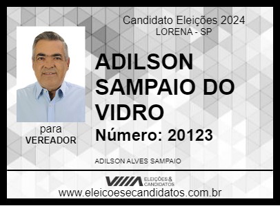 Candidato ADILSON SAMPAIO DO VIDRO  2024 - LORENA - Eleições