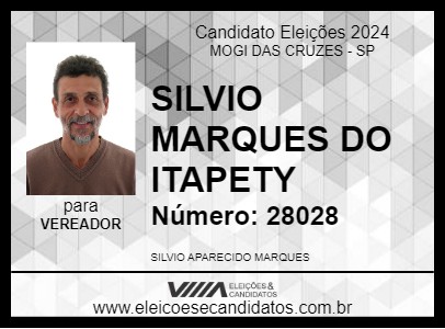 Candidato SILVIO MARQUES DO ITAPETY 2024 - MOGI DAS CRUZES - Eleições