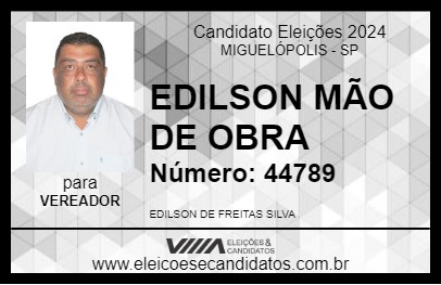 Candidato EDILSON MÃO DE OBRA 2024 - MIGUELÓPOLIS - Eleições